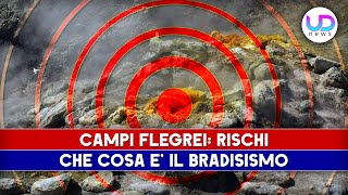 Campi Flegrei Cosa È Il Bradisismo E Quali Sono I Rischi [upl. by Fawcette102]