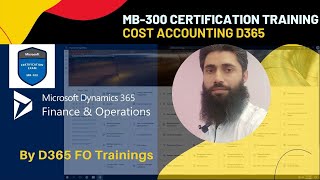 MB300  Microsoft Dynamics 365  Certification Training  Session 4  Cost Accounting [upl. by Ailiec]