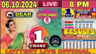 Lottery live 8pm Lottery Sambad live Nagaland lottery live Dear today result 06102024 Lottery Live [upl. by Hayne]