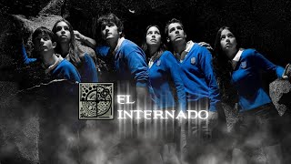 EL INTERNADO SERIE RESUMEN [upl. by Hammerskjold]