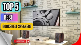 Top 5 Best Bookshelf Speakers  Bookshelf Speakers 2024 [upl. by Budge712]