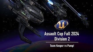 UT2004 Fall 2024 Assault Cup  Div 2  Team Keeper vs Pump [upl. by Deedee]