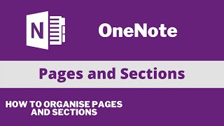 Organizing pages and sections  Microsoft OneNote Tutorial [upl. by Seema]