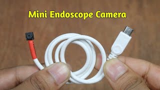 How To Make Endoscope Camera At Home  With Old Mobile Camera [upl. by Leftwich]