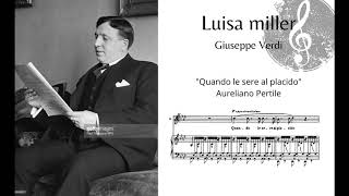 quotQuando le sere al placidoquot Luisa Miller G Verdi  Aureliano Pertile OLD SCHOOL TENOR1927 [upl. by Aihsit]