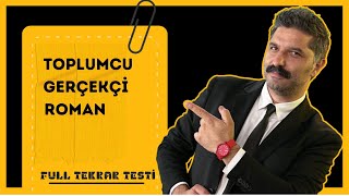 Toplumcu Gerçekçi Roman  Full Tekrar Testi  Rüştü Hoca [upl. by Cutter]