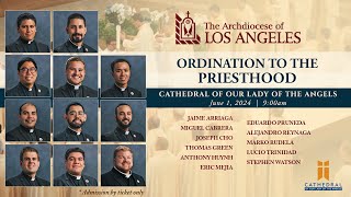 Ordination to the Priesthood 2024  Archdiocese of Los Angeles [upl. by Husein247]