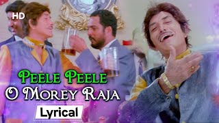 Peele Peele O Morey Raja With Lyrics  Tirangaa 1993 Raaj Kumar Nana Patekar Sudesh Bhosle Hits [upl. by Jeane]