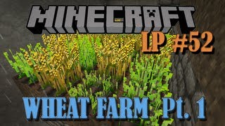 Underground Wheat Farm Part 1  LP 52 [upl. by Veta]