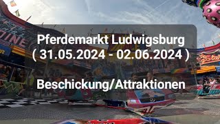 Pferdemarkt Ludwigsburg  31052024  02062024   Beschickung  Attraktionen [upl. by Llevram]