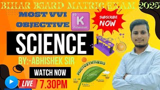 MOST VVI OBJECTIVE OF SCIENCE CLASS 10 BY ABHISHEK SIR DHAKAD LIVE CLASS [upl. by Tremain394]