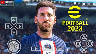 🆕 eFootball Pes 2023 PPSSPP Android Textures V10 Latest Real Faces amp New Transfer Best Graphics [upl. by Notyalc832]