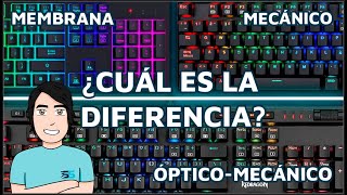 Teclado de membrana vs mecánico vs óptico  ¿ Cuál es la diferencia y cuáles son sus beneficios  🤔 [upl. by Resor]