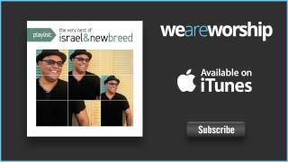 Israel Houghton amp New Breed  New Season [upl. by Anaylil893]