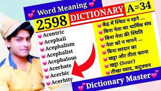 💯DICTIONARY Episode 2598  A Part 34  Acerbic 💓 खट्टा 💓 Acephalous ❤ बिना सर का [upl. by Apollus]