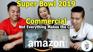 Not Everything Makes the Cut – Amazon Super Bowl LIII Commercial  Asians Down Under [upl. by Keefer819]