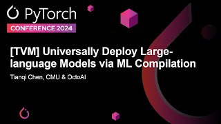 TVM Universally Deploy Largelanguage Models via ML Compilation  Tianqi Chen CMU amp OctoAI [upl. by Hiltner]