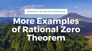 More Examples of Rational Zero Theorem [upl. by Nnylaj]