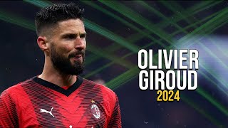 Olivier Giroud  Skills amp Goals  2024 [upl. by Damick688]