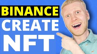 How to Create NFT on Binance STEPBYSTEP TUTORIAL 2024 [upl. by Aysab]