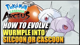 Pokemon Legends Arceus How To Evolve Wurmple Into Silcoon Or Cascoon  How To Get Silcoon Or Cascoon [upl. by Hanan]