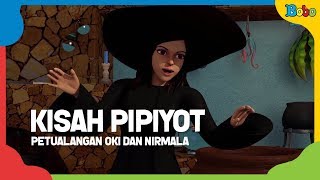 Dongeng Anak  Kisah Pipiyot  Petualangan Oki Dan Nirmala  Fairy Tales [upl. by Phylis880]