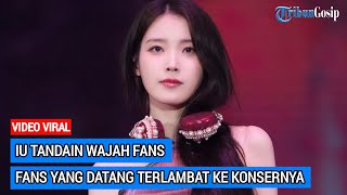 IU Tandain Wajah Fans Yang Datang Terlambat ke Konsernya [upl. by Sunderland]