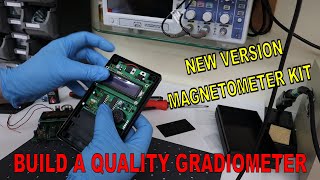 NEW version MAGNETOMETER KIT  FGM 3 PRO sensors amp LCD board  Build A Quality Gradiometer [upl. by Liborio]