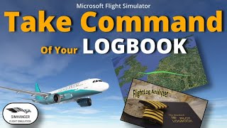 Get to grips with your MSFS Logbook  Flightlog Analyzer  View routes on maps delete files amp more [upl. by Briny]