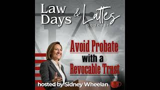 Avoid Probate with a Revocable Trust [upl. by Suertemed654]