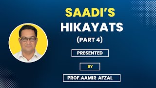 SHEIKH SAADIs HIKAYATS Part 4 [upl. by Phillip]