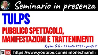 Pubblico spettacolo manifestazioni e trattenimenti  RUFINA 25072017  parte 2 [upl. by Ellison]