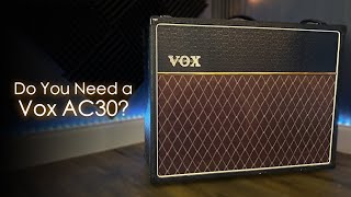 Do You Need a Vox AC30  AC30c2x Review Tone Tips amp More [upl. by Airdnala132]