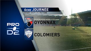 J6 PRO D2  OYONNAX vs COLOMIERS  Le match en bref [upl. by Hardy]