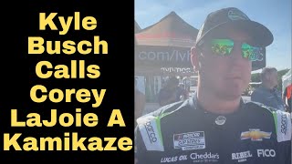 Kyle Busch Calls Corey LaJoie A Kamikaze After He Hooked Him at Pocono [upl. by Calica]