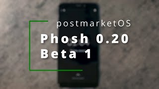 Phosh 020 Beta 1 on a PinePhone [upl. by Hsirk]