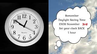 REMINDER Daylight Savings Fall Time Change [upl. by Esilana575]