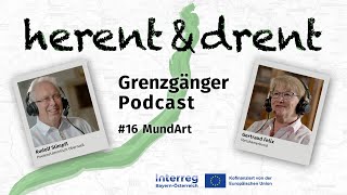 Grenzgänger  Podcast 16  MundArt [upl. by Sykleb867]