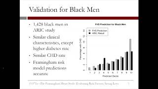 337 The Framingham Heart Study  Video 4 Validating the Model [upl. by Waligore]