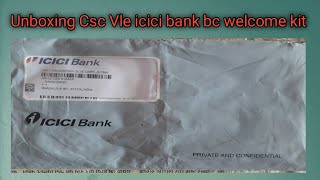 CSC VLE ICICI Bank Welcome kit Unboxing  ICICI debit card Unboxing  ATM pin NetBanking [upl. by Stryker28]