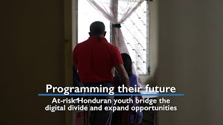 Programming their Future in San Pedro Sula Honduras  Creative Associates International [upl. by Haven187]