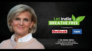 Let India Breathe free Dr Maria Neira WHO on impact of Air Pollution on Lung health [upl. by Swords743]