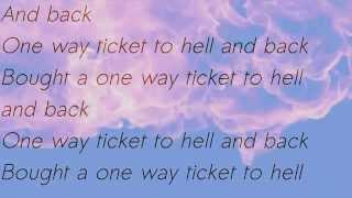 One Way TicketThe Darkness Lyrics [upl. by Guillema390]