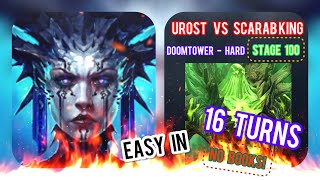 Speeding 🆙➡️ Scarab King 🦂❗️16 Turns  No Books❗️Stage 100  DoomTower Hard  RAID Shadow Legends [upl. by Graniah296]