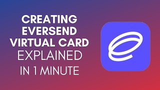 How To Create Eversend Virtual Card 2024 [upl. by Onitrof]