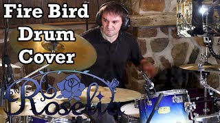 Fire Bird  Drum Cover  Roselia Bang Dream  バンドリ！  ロゼリア [upl. by Airres668]