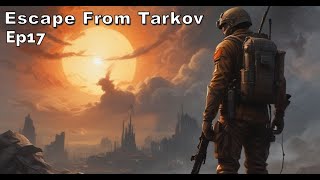 Trip back to Woods  Escape from Tarkov PVE  Episode 17 [upl. by Edsel]