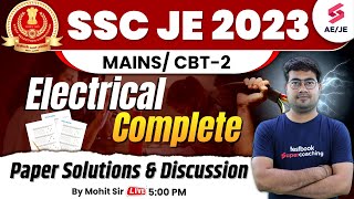 SSC JE CBT 2 Paper Solution 2023 Electrical  SSC JE Mains Paper Solution Electrical by Mohit Sir [upl. by Katine]