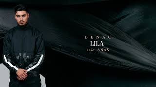 Benab Ft Anas  Lila Audio Officiel [upl. by Yleoj]