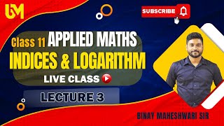 Class 11 Applied Maths Indices and LogarithmL3ML Aggarwal Exe 21binaymaheshwari2808 [upl. by Jethro]